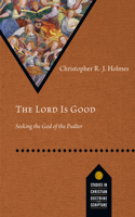 Lord Is Good
