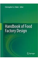 Handbook of Food Factory Design