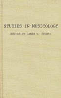 Studies in Musicology