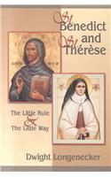 St. Benedict and St. Therese