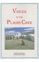 Voices of the Plains Cree