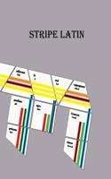 Stripe Latin