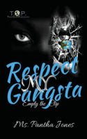 Respect My Gangsta 3