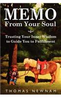 MEMO From Your Soul