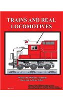 Trains and Real Locomotives