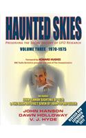 Haunted Skies Volume 3 1970-1975