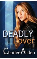 Deadly Lover