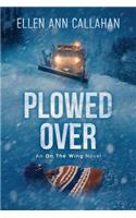 Plowed Over