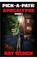 Pick-A-Path Apocalypse: How Will You Survive?