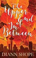 The Upper End of in Between