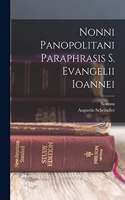 Nonni Panopolitani Paraphrasis S. Evangelii Ioannei