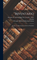 Inventario; secção 13 - manuscriptos; colleccão Pombalina