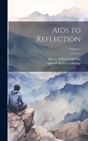 Aids to Reflection; Volume 1