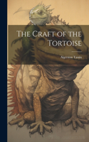 Craft of the Tortoise