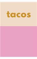 Tacos