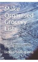 Make Organised Grocery List