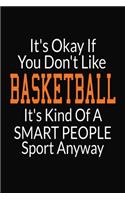 It's Okay If You Don't Like Basketball