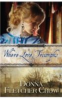 Where Love Triumphs