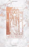 The High Priestess: Tarot Card Journal - 6 x 9 College 120 Ruled Pages - Rose Gold Marble - College Ruled Notebook