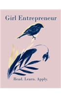 Girl Entrepreneur Read. Learn. Apply. Brainstorming Creative Ideas Journal