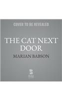 Cat Next Door Lib/E