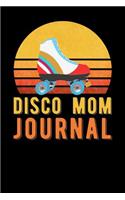 Disco Mom Journal