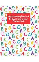 My Handwriting Notebook 110 Page Primary Paper Practice Book