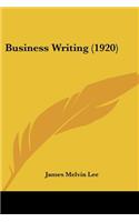Business Writing (1920)