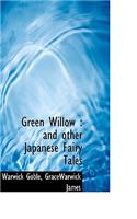 Green Willow