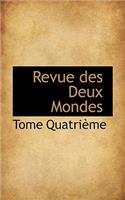 Revue Des Deux Mondes: (French)