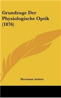 Grundzuge Der Physiologische Optik (1876)