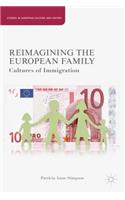 Reimagining the European Family