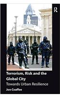 Terrorism, Risk and the Global City