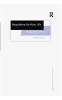 Negotiating the Good Life: Aristotle and the Civil Society