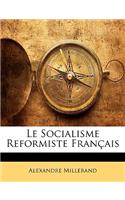 Le Socialisme Reformiste Français