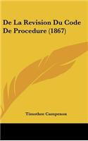 de La Revision Du Code de Procedure (1867)