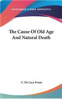 Cause Of Old Age And Natural Death