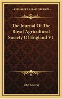 The Journal of the Royal Agricultural Society of England V1