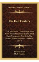 The Half Century