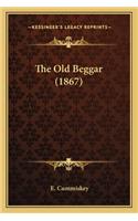 The Old Beggar (1867): (English)