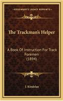 The Trackman's Helper