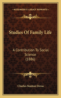 Studies of Family Life