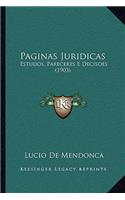 Paginas Juridicas: Estudos, Pareceres E Decisoes (1903)
