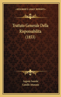 Trattato Generale Della Risponsabilita (1853)