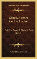 Chinki, Histoire Cochinchinoise