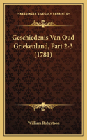 Geschiedenis Van Oud Griekenland, Part 2-3 (1781)