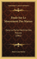 Etude Sur Le Mouvement Des Marees