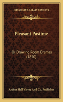 Pleasant Pastime