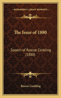 The Issue of 1880