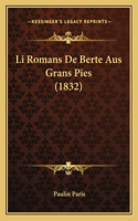 Li Romans de Berte Aus Grans Pies (1832)